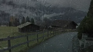 Relaxed Rain & Thunder Sounds for Sleeping in Wengen | Help Study, PTSD, Insomnia & Tinnitus