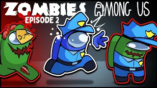 Among Us | Zombies Incoming | Episode-2 Infection MOD