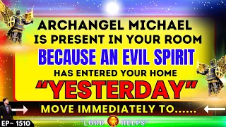 THIS IS SERIOUS!- " BE CAREFUL WITH YOUR THIS IN YOUR HOME"👆 Archangel Michael | Lord Helps Ep -1510