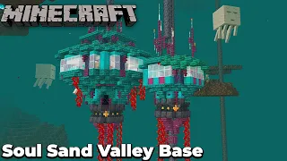 Minecraft 1.16 Nether Base : Soul Sand Valley Basalt Pillars Let's Build