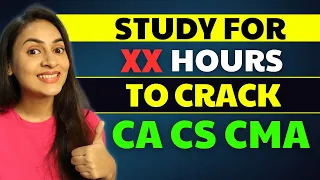 How many Study hours to crack CA CS CMA? | @azfarKhan