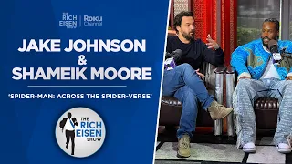 Jake Johnson & Shameik Moore Talk Spider-Man: Across the Spider-Verse w/ Rich Eisen | Full Interview