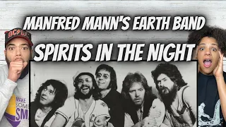 WHOA!| FIRST TIME HEARING Manfred Mann' s Earth Band - Spirits In The Night REACTION