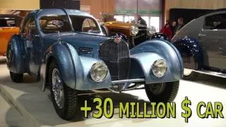 Most expensive car in the world? Bugatti Type 57SC Atlantic +30 million $ car !!!