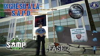 PROCESO YA INCORPORADO A LA S.A.P.D. 👮‍♂️FASE 2️⃣ - SAMPDROID | GTA SA MULTIJUGADOR