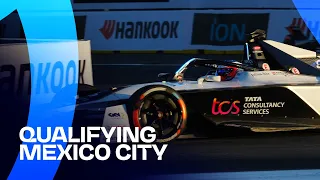 2023 Hankook Mexico City E-Prix - Round 1 | Qualifying