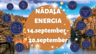 ⚡️ Nädala Energia ⚡️🍁 14.september-20.september 🍁 - 🔮 12 Tähemärki 🔮