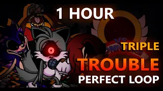 Triple Trouble (1 HOUR) Perfect Loop | Vs Sonic.exe [V2 NEW UPDATE!] | Friday Night Funkin'