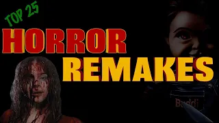 Top 25 Horror Remakes