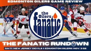 Edmonton Oilers Game Review | GM 11 | New Jersey Devils @ Edmonton Oilers | Nov.3/22