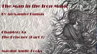 The Man in the Iron Mask Chapter 1a by Alexandre Dumas Audio Book Unabridged