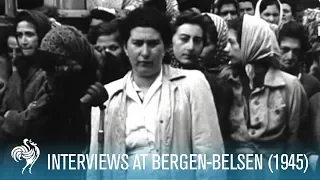 Concentration Camp Atrocities: Interviews at Bergen-Belsen (1945) | British Pathé