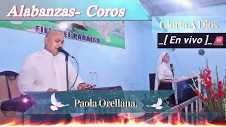 Coros de Bendición [ en vivo ]_ 🚨 Paola orellana.