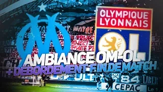 AMBIANCE OM-OL + DEBORDEMENT FIN DU MATCH !