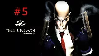 Hitman: Codename 47 |47 Goes Gun-Blazing| (Part 5)