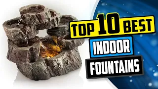 Best Indoor Fountain | Top 10 Indoor Water Fountain Reviews [Buying Guide 2024]