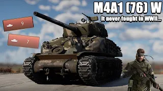 War Thunder | This Is The Best 76mm Sherman! (M4A1 (76) W)