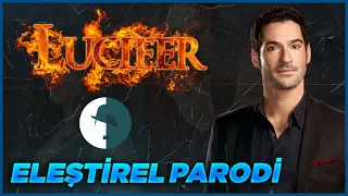 LUCIFER 1 - 4 SEZON | ELEŞTİREL PARODİ