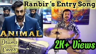ANIMAL:Ranvijay’s Entry Medley | Ranbir Kapoor| Drum Cover