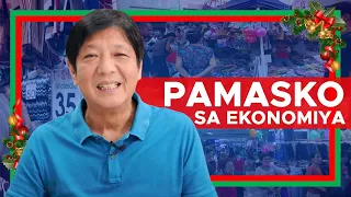 BBM VLOG #139: Pamasko sa Ekonomiya | Bongbong Marcos