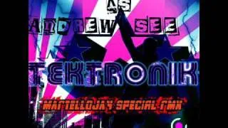 099 MAFIA vs ANDREW SEE - TEKTRONIK (MARTELLOJAY SPECIAL RMX)