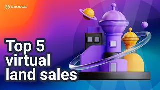 Top 5 most expensive virtual real estate sales (digital real estate) in the metaverse