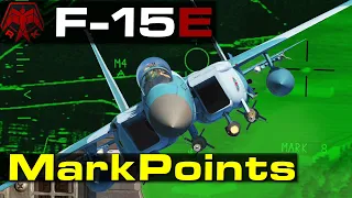 DCS: F-15e Markpoints - Tag targets quickly for later reference