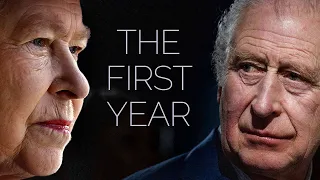 The First Year: Farewell Queen Elizabeth & Rise of King Charles