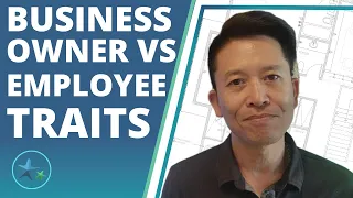 What makes a good business owner vs employee - 5 Traits