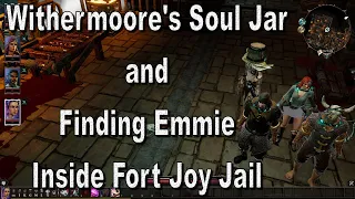 Divinity Original Sin 2 Definitive Edition Chapter 2 Fort Joy Jail Part 2 Withermoore's Soul Jar