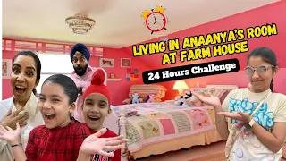 Living In Anaanya’s Room At Farm House - 24 Hours Challenge | Ramneek Singh 1313 | RS 1313 VLOGS