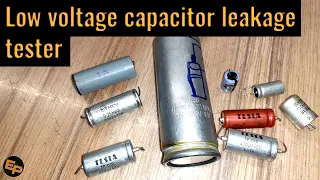 Low voltage capacitor leakage tester