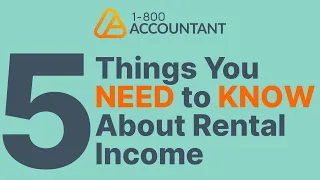 FIVE Things You Need to Know About Rental Income and Taxes!