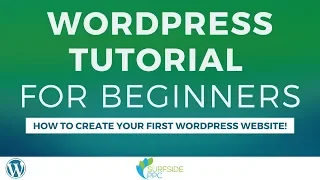 WordPress Tutorial for Beginners 2020 - How to Create Your First WordPress Website