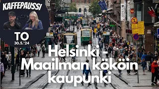 Helsinki - Maailman kököin kaupunki | Kaffepaussi | 104