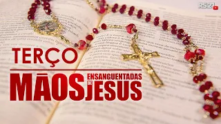 Terço Mãos Ensanguentadas de Jesus | OFICIAL | Rede Século 21 | #RS21