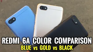 Redmi 6A Color Compare | Blue vs Gold vs Black | Color Comparison