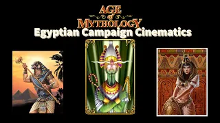 Age of Mythology: Egyptian Campaign Cinematics