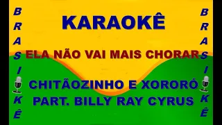 Karaokê   Ela não vai mais chorar  Chitãozinho & Xororó