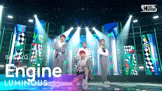 LUMINOUS(루미너스) - Engine @인기가요 inkigayo 20220828