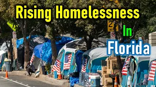 Growing Homeless Crisis in Florida: Sunshine State to Homeless State