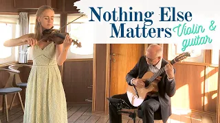 Nothing Else Matters - Violin & guitar - Acoustic Cover Version