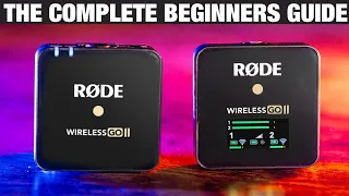 RODE Wireless GO II Beginners Guide - Start Here
