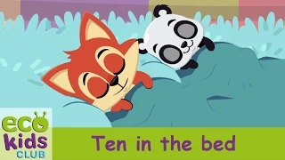 Ten in the bed from EcoKids Club - Children Nursery Rhyme - Kids Songs