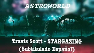 Travis Scott - STARGAZING (Subtitulado Español)