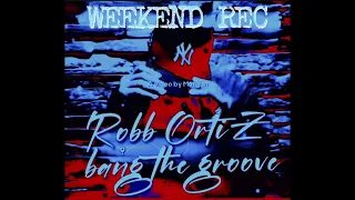 AFROSOUL MIX (bang da groove) weekend rec a ROBB ORTIZ edit