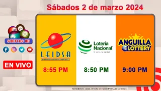 Lotería Nacional LEIDSA y Anguilla Lottery en Vivo 📺│Sábados 2 de marzo 2024 - 8:55 PM