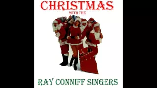 Yes! More Ray Conniff - Christmas with the Ray Conniff Singers (AudioSonic Music) [Full Album]