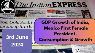 3rd June 2024 | Today Indian Express Newspaper Editorial, Ideas Analysis | By Gargi Classes