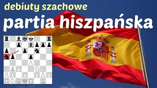 SZACHY 448# Debiuty szachowe, partia hiszpańska wariant główny Sa5, plany gry, pułapki debiutowe